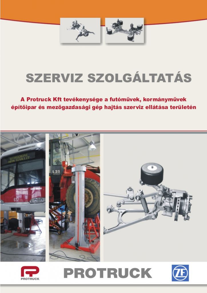 Szerviz szolgáltatás futómű, kormánymű és építőipari- és mezőgazdasági gép hajtáshoz
